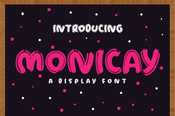 Monicay: A Bold Font for Business Branding