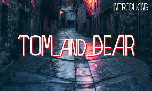Tom and Bear Font Review and Download Guide
